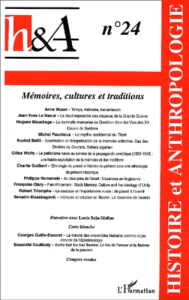Histoire et Anthropologie N° 24/2002 : Mémoires, cultures et traditions