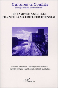 Cultures & Conflits N° 45 Printemps 2002 : De Tampere à Séville : bilan de la sécurité européenne. T
