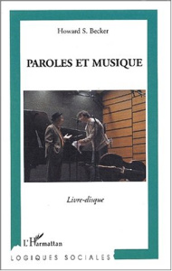 Paroles et musique. Avec 1 CD audio - Becker Howard