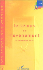Les Temps des Médias. Premier forum international d'été juillet 2002 ; Tome 3, 5 juillet : Le temps