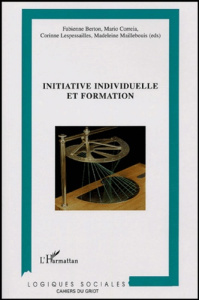 Les cahiers du Griot N° 2, Octobre 2004 : Initiative individuelle et formation. Contributions de la - Maillebouis Madeleine ; Lespessailles Corinne ; Co