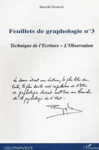 Feuillets de graphologie. Tome 3, Technique de l'écriture, l'observation - Desurvire Marcelle