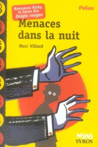 Menaces dans la nuit - Villard Marc