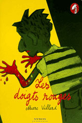 Les doigts rouges - Villard Marc