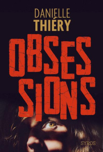 Obsessions - Thiéry Danielle