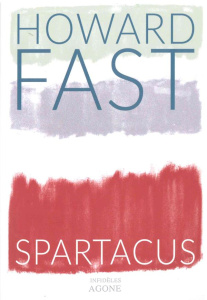 Spartacus - Fast Howard ; Rosenthal Jean