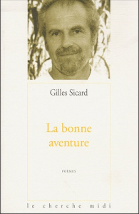 La bonne aventure - Sicard Gilles