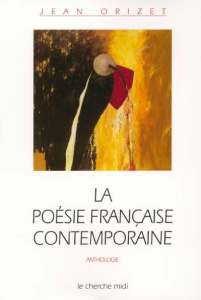 La poésie française contemporaine - Orizet Jean