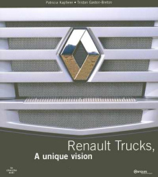 Renault trucks à unique visions -anglais- - Kapferer Patricia ; Gaston-Breton Tristan