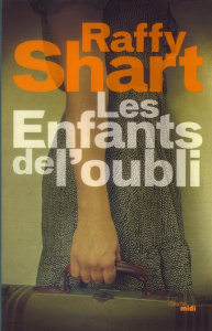 Les Enfants de l'oubli - Shart Raffy