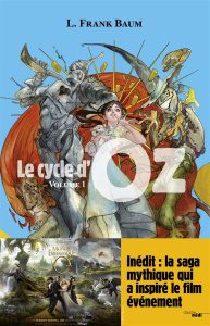 Le cycle d'Oz Tome 1 : La magicien d'Oz ; Le merveilleux pays d'Oz - Baum Lyman Frank ; Longre Blandine ; Levallois Sté