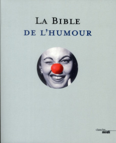 La Bible de l'humour - COLLECTIF/CHAVAL