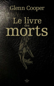Le Livre des morts - Cooper Glenn ; Chichereau Carine