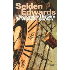 L'incroyable histoire de Wheeler Burden - Edwards Selden ; Tézenas Hubert