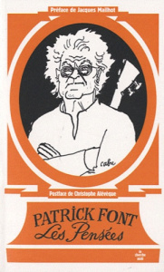 Les pensées - Font Patrick ; Mailhot Jacques ; Alévêque Christop