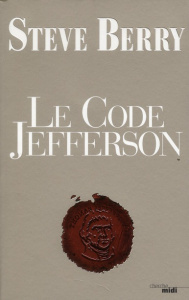 Le Code Jefferson - Berry Steve ; Mazingarbe Danièle ; Lindroth David