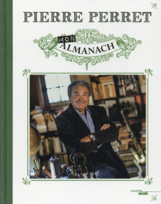 Mon almanach - Perret Pierre