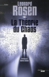 La Théorie du chaos - Rosen Leonard ; Villani Cédric ; Tézenas Hubert