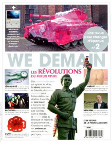 We Demain N° 2 : Les révolutions du mieux vivre. Avec le supplément WE Demain Initiative - Marzorati Jean-Louis