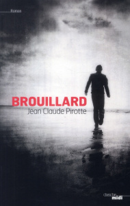 Brouillard - Pirotte Jean-Claude