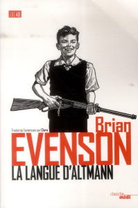 La langue d'Altmann - Evenson Brian