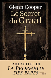 Le secret du Graal - Cooper Glenn ; Paupert Bérénice