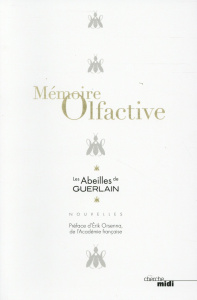 Mémoire olfactive - COLLECTIF/ORSENNA