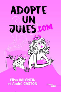 Adopte un Jules.com - Valentin Elisa ; Gaston André