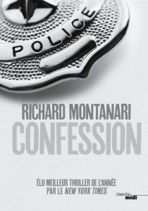 Confession - Montanari Richard ; Pointeau Fabrice