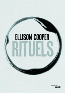 Rituels - Cooper Ellison ; Colin Kapen Cindy