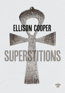 Superstitions - Cooper Ellison ; Colin-Kapen Cindy