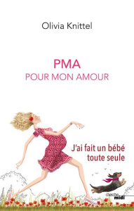 PMA Pour Mon Amour - Knittel Olivia