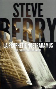 La prophétie Nostradamus - Berry Steve ; Szczeciner Philippe