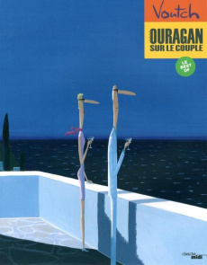 Ouragan sur le couple - VOUTCH