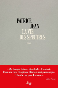 La vie des spectres - Jean Patrice
