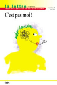 La lettre du GRAPE N° 47 Mars 2002 : C'est pas moi ! - COLLECTIF