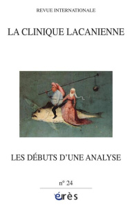 La clinique lacanienne N° 24 : Les débuts d'une analyse - Bulat-Manenti Gorana