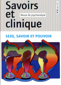 Savoirs et clinique N° 22, mars 2017 : Sexe, savoir et pouvoir - Kaltenbeck Franz