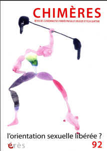 Chimères N° 92 : L'orientation sexuelle libérée - Sélim Monique