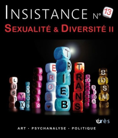 Insistance N° 13 : Sexualité et diversité II - COLLECTIF