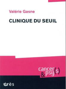 Clinique du seuil - Gasne Valérie