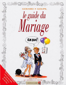Le guide du mariage - GOUPIL/GODARD