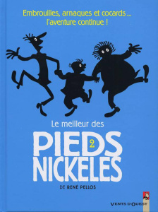 Le meilleur des Pieds Nickelés Tome 2 - PELLOS RENE