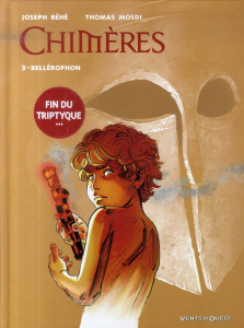 Chimères Tome 3 : Bellérophon - Mosdi Thomas ; Béhé Joseph