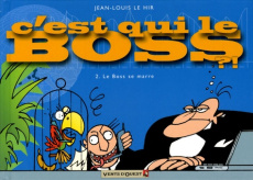 C'est qui le boss/2/Le Boss se marre - Le Hir Jean-Louis