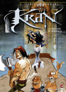 Krän Tome 7 : La Princesse de Mormoille - Hérenguel Eric