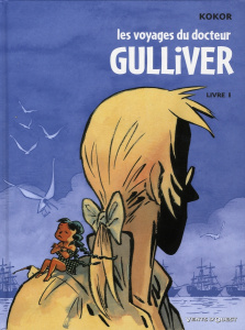 Les voyages du docteur Gulliver Tome 1 - KOKOR