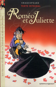 Roméo et Juliette - Shakespeare William ; Marcé Hélène ; Amorin David