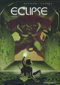 Eclipse Tome 2 : Dédale - Ozanam Antoine ; Vastra Sébastien ; Lacroix Christ