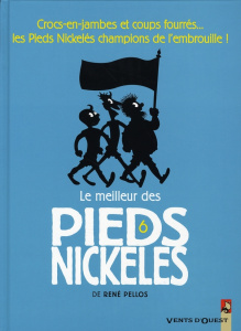 Le meilleur des Pieds Nickelés Tome 6 - PELLOS RENE